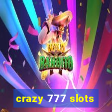 crazy 777 slots